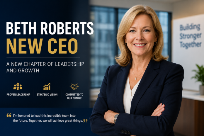 Beth Roberts New CEO